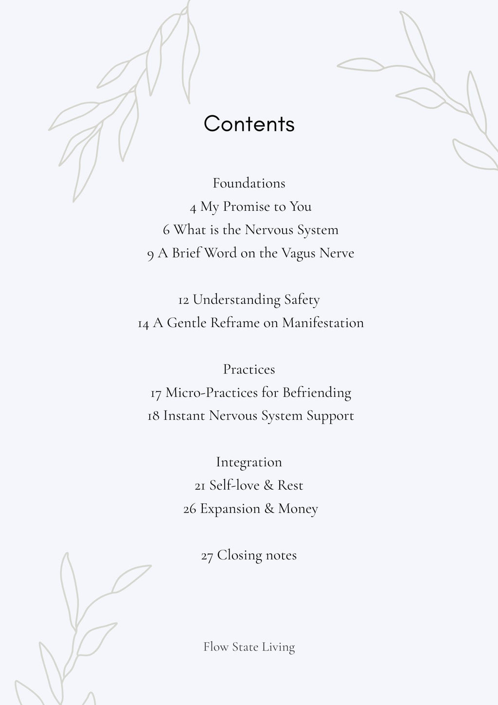 Nervous System Healing
Nervous System 
Nervous System Regulation
Manifestation
Self-love